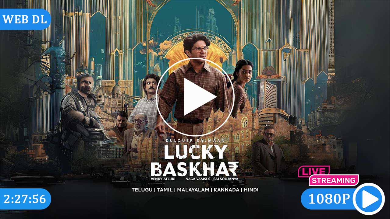 Streaming Now | Lucky Baskhar (2024)