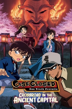 Detective Conan : Crossroad in the Ancient Capital 2003 | Download & Watch Now