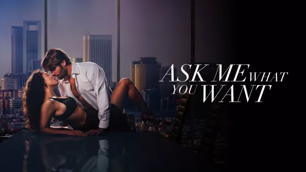 Watch Online | Ask Me What You Want (2024)